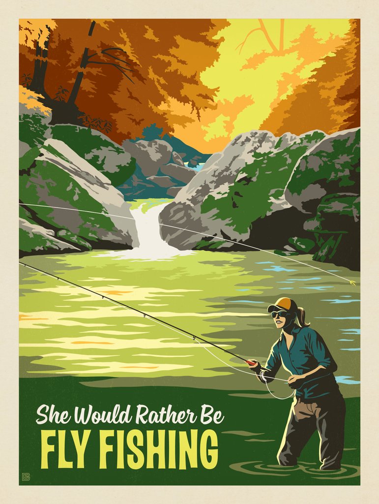 She Would Rather Be Fly Fishing - Art Print - Artwork