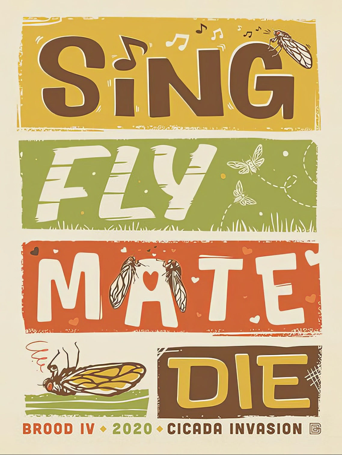Sing Fly Mate Die