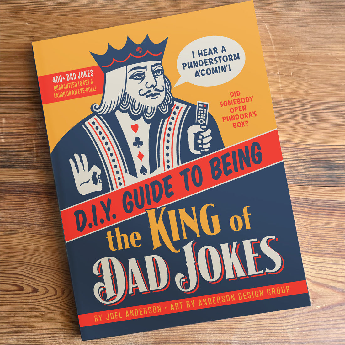 Must-Have Guide To Being The King of Dad Jokes: Author Interview