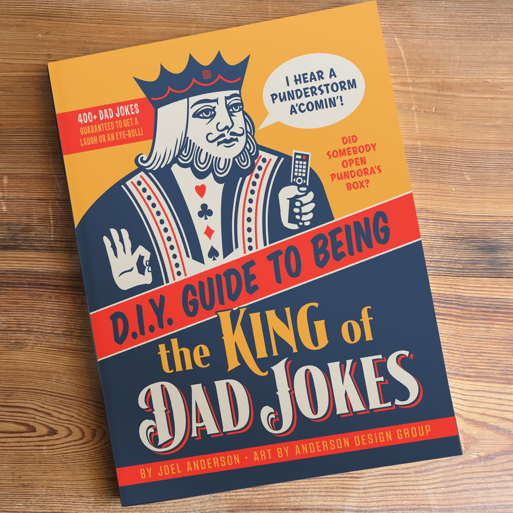 Must-Have Guide To Being The King of Dad Jokes: Author Interview