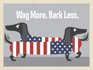 Wag More. Bark Less.