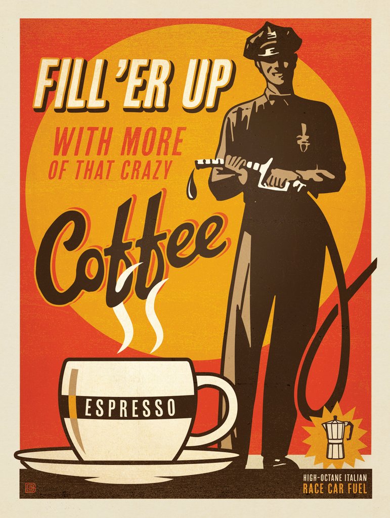 Fill’er Up with More Coffee! - Postcards - Artwork