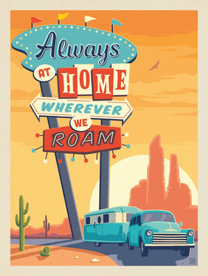 Always At Home, Wherever We Roam