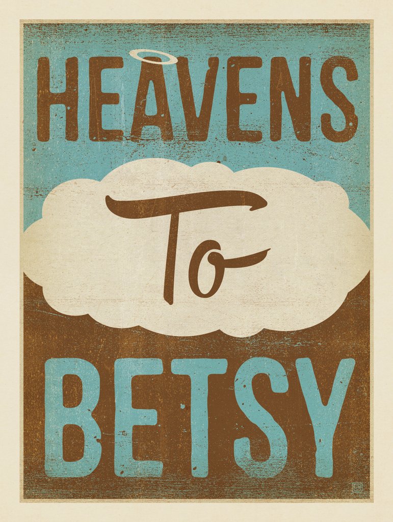Heavens To Betsy - Notecards - Artwork