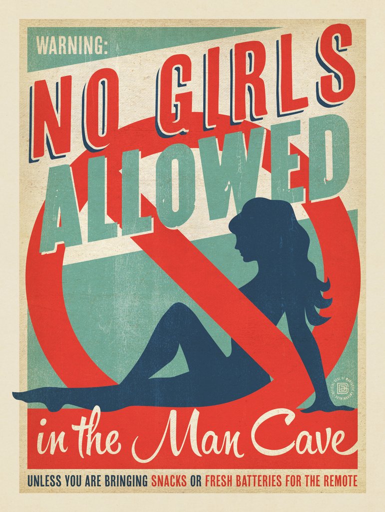 No Girls Allowed - Metal Sign - Artwork