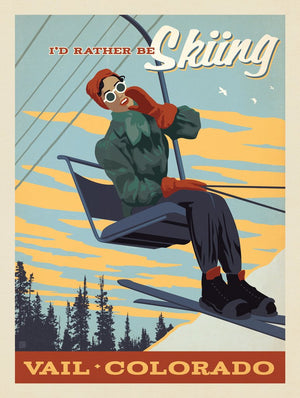 Vail, Colorado: I'd Rather Be Skiing