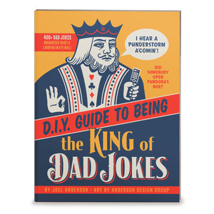 D.I.Y. Guide To Being The King of Dad Jokes Book
