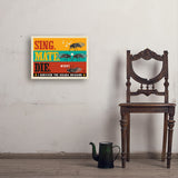 Cicada Invasion: Sing. Mate. Die. (Horizontal) - Art Print, 18x24