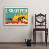 Cicada Invasion: I Survived (Horizontal) - Art Print, 24x32