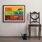 Cicada Invasion: Sing. Mate. Die. (Horizontal) - Art Print, 24x32 / Simple / Brown