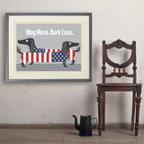 Wag More. Bark Less. - Art Print, 24x32 / Standard / Gray