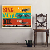 Cicada Invasion: Sing. Mate. Die. (Horizontal) - Art Print, 30x40