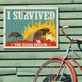 Cicada Invasion: I Survived (Horizontal) - Metal Sign, Metal Sign / 18x24