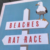 Bargain Bin Print: Coastal-Beaches/Rat Race (On SALE!)